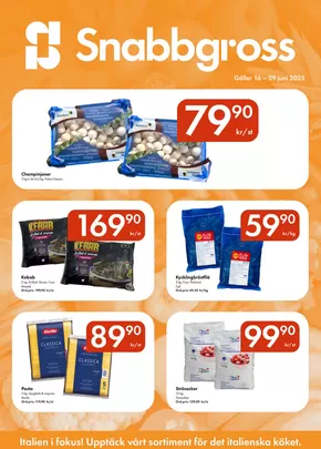 Snabbgross-katalog i Svängsta | Snabbgross Kampanjblad v. 25–26 | 2025-06-16T00:00:00.000Z - 2025-06-30T00:00:00.000Z